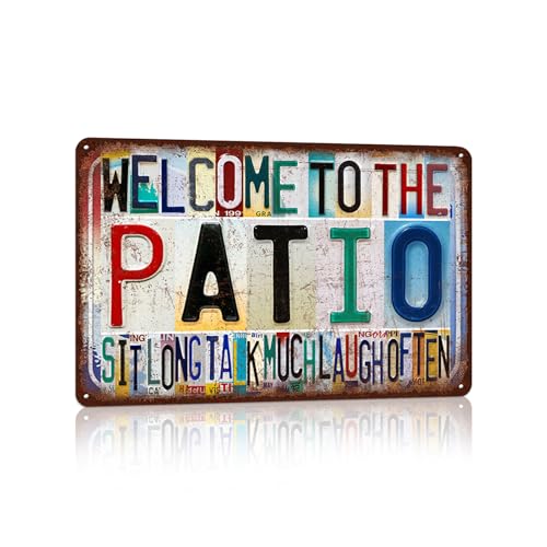 Vintage Welcome To The Patio Sit Long Talk Much Laugh Often | Patio Wall Decor Metal Sign Tin Signs - color: Welcome-A-12