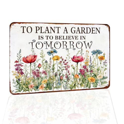 Garden Metal Sign "To Plant A Garden Is To Believe" 8 x 12 Inch - color: Garden 5