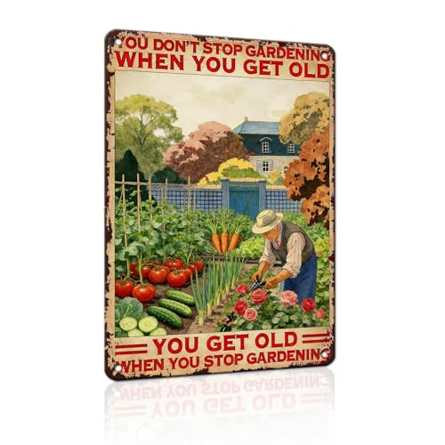 PEACHGARDEN Funny Garden Signs You Don't Stop Gardening When You're Old Metal Tin Sign Garden Wall Art Decor for Patio Yard Outdoor 8x12 inch - color: Garden Decor 4, size: 20X30cm(12*8in)