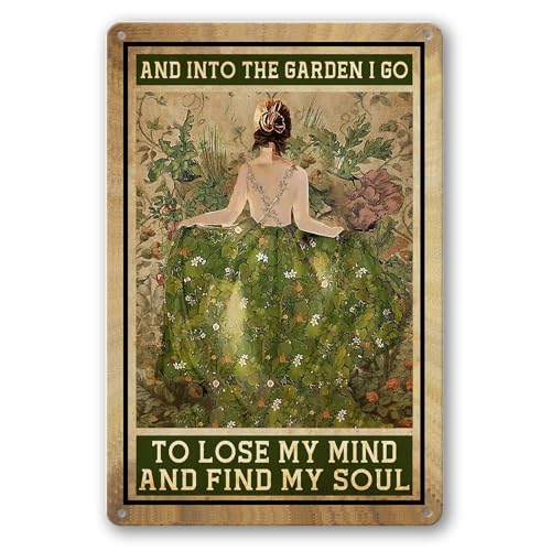 Garden Decor Metal Tin Signs Vintage Gardening Gifts For Women Unique And Into The Garden I Go To Lose My Mind And Find My Soul Sign Hippie Decor 8x12 Inch - color: 702