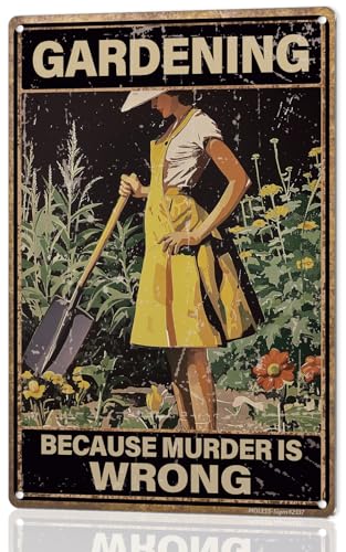 8x12″ Gardening Sign | Funny Garden Decor, Murder Is Wrong, 2337 | Vintage Style; Garden Signs & Decor for Outside; Gifts for Women & Mom; Plant Lover Gifts; Weatherproof Aluminum - style: Murder Is Wrong