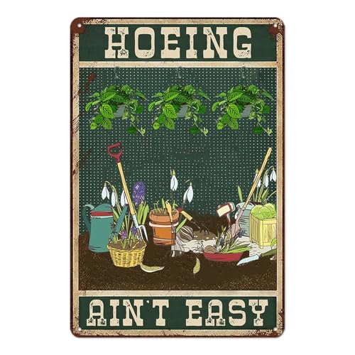 Funny Garden Signs for Outside Hoeing Ain't Easy Metal Tin Sign Personalized Decor Gift for Women Outdoor Yard & Shed Gardening Signs Garden Stuff for Outside 8x12 Inch - color: a03