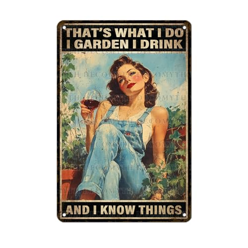 Garden Signs Cool Things For The Garden I Drink And I Know Things Greenhouse Gifts Vintage Lady Tin Art Wall Decor for Porch Patio Shed 12 * 8inch